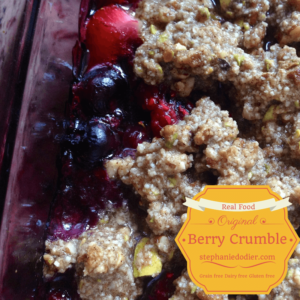 Crumble Recipe: The Yummiest Berry Crumble - Stephanie Dodier | Undiet ...
