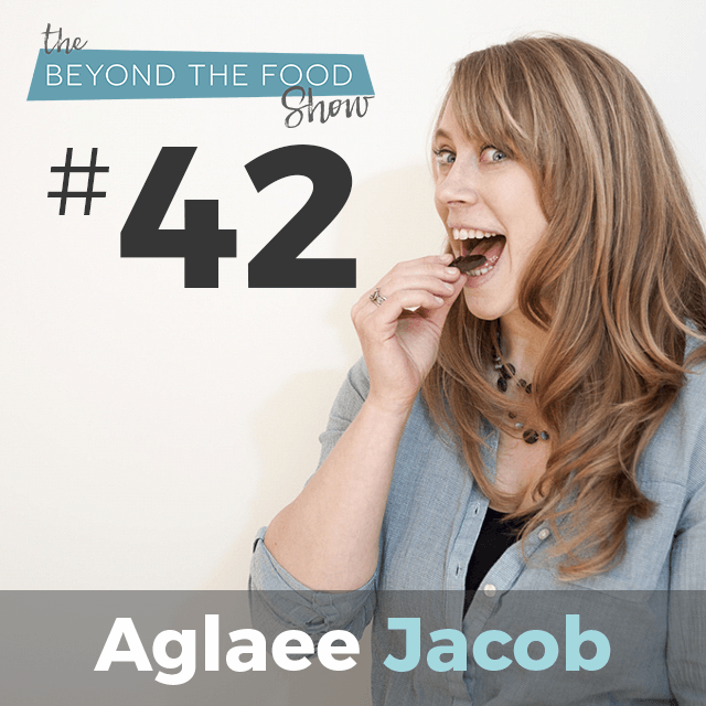 042 – Recovery From Eating Disorder: Interview with Aglaee Jacob