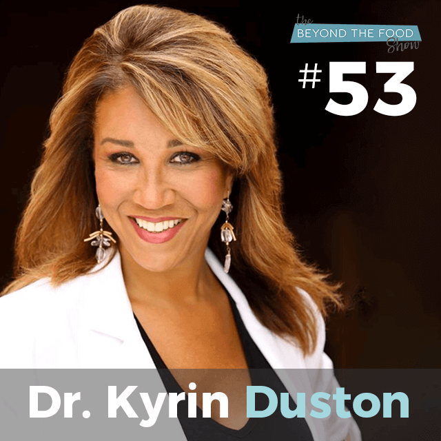 053 – Female Hormones and Cravings: Interview with Dr. Kyrin Dunston – Crave Cure Series