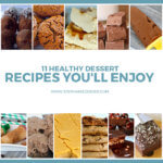 11 Healthy Dessert Recipes You’ll Enjoy