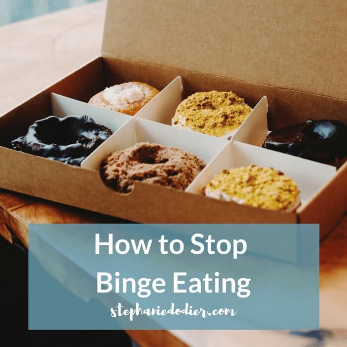How to Stop Binge Eating: 3 Expert Solutions