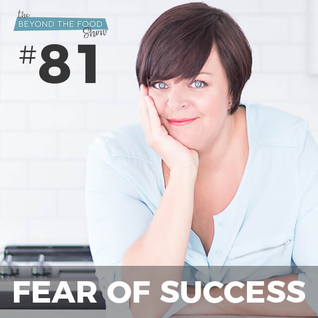 081 – The Secret Fear of Success