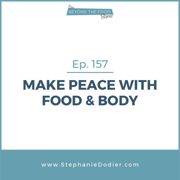 make-peace-with-food-&body-stephanie-dodier-Blogpost