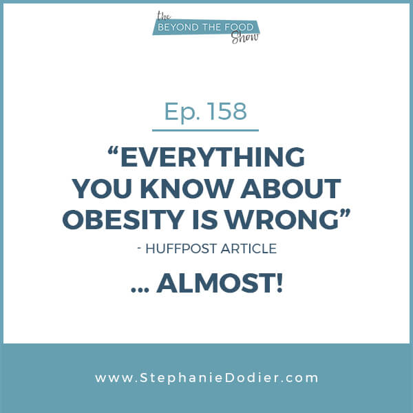 158 “everything You Know About Obesity Is Wrong” Almost