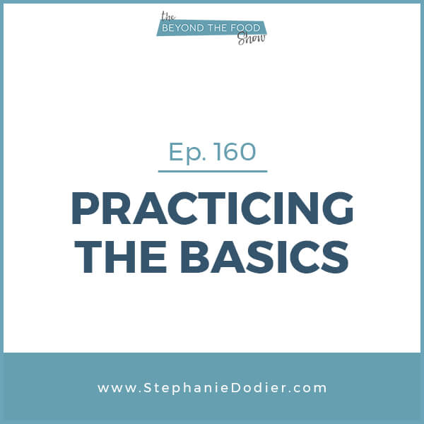 practicing-the-basics-stephanie-dodier-Blogpost