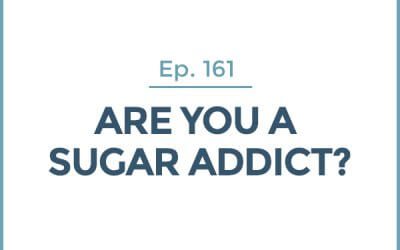 161-Are You a Sugar Addict? with Bitten Jonsson