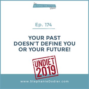 your-past-doesn’t-define-you-stephanie-dodier-Blogspot
