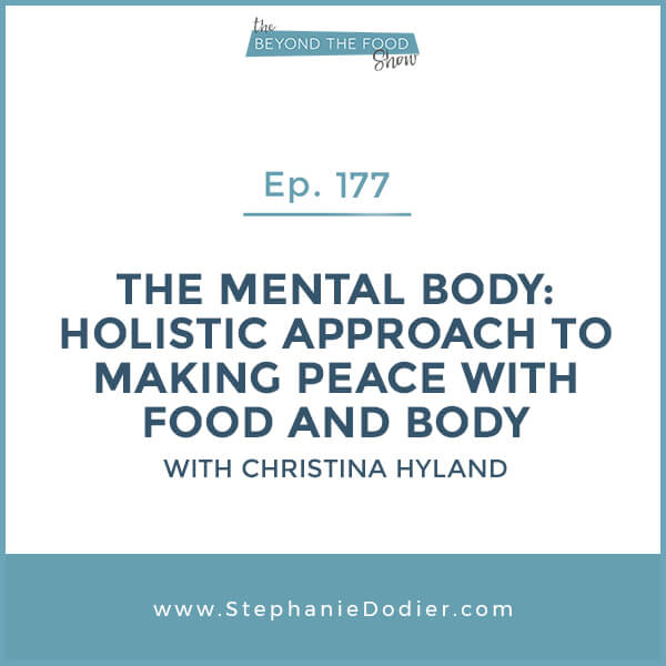 Holistic approach to making peace with food and body