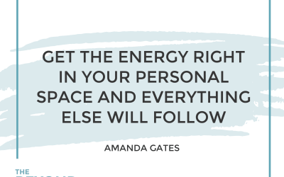 182-Redesigning Your Life with Amanda Gates and Feng Shui