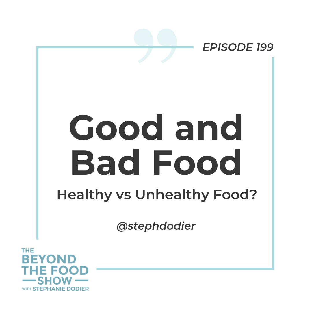 199-Good or Bad Food-Stephanie Dodier