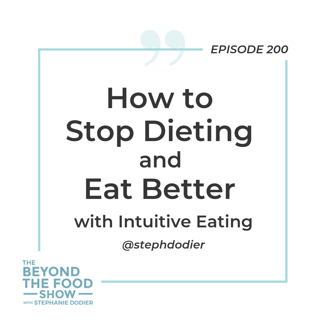 200-How to Get Started with Intuitive Eating-Stephanie Dodier