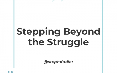 202-Stepping Beyond The Struggle