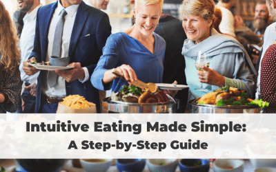 Intuitive Eating Made Simple: A Step-by-Step Guide