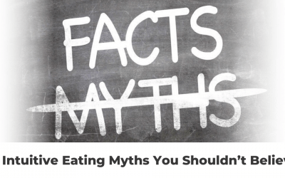 13 Intuitive Eating Myths You Shouldn’t Believe