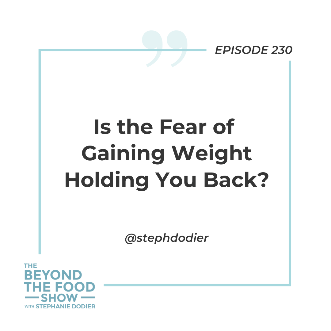 230- Fear-of-gaining-weight-holding-back