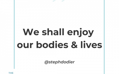248-We Shall Enjoy Our Bodies & Lives