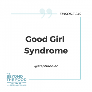 Good Girl Syndrome