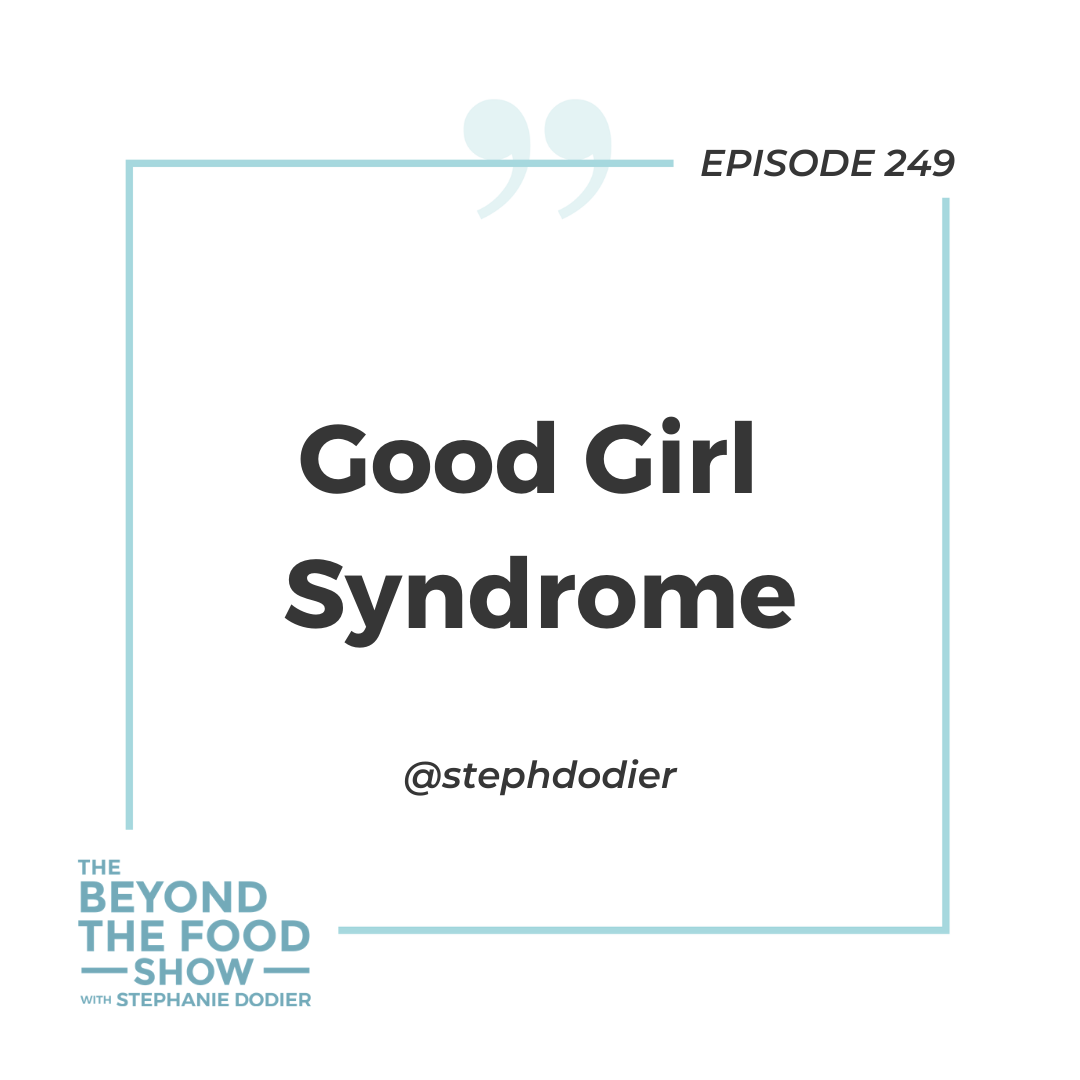 Good Girl Syndrome