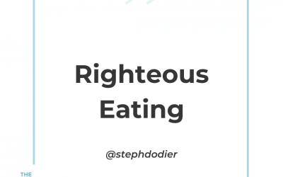 252-Righteous Eating