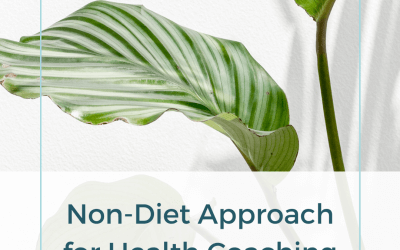 Non-Diet Approach for Health Coaching