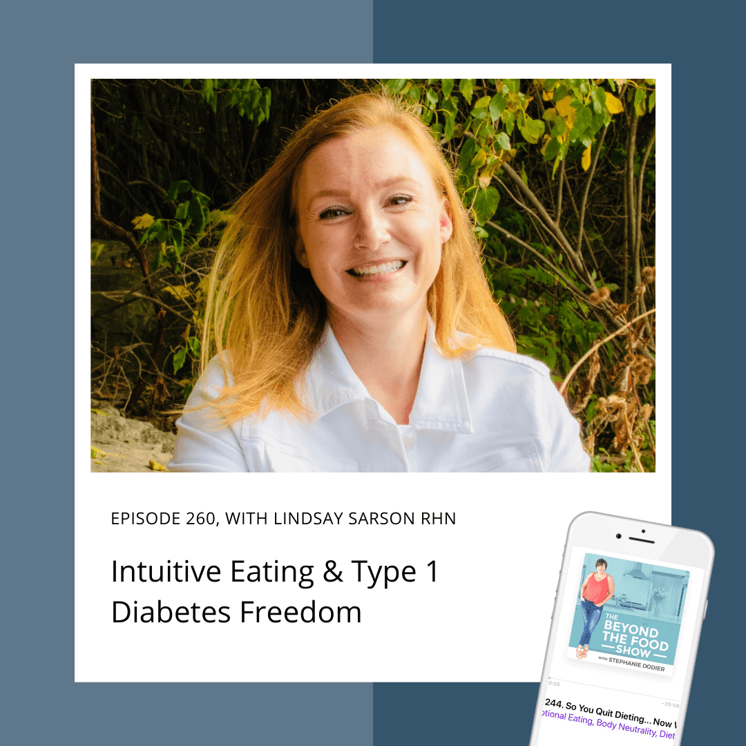 Intuitive Eating and Type 1 Diabetes