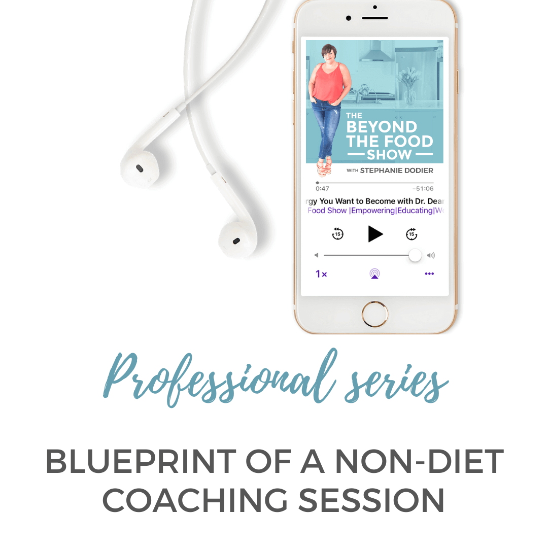 Blueprint of a Non-diet Coaching Session