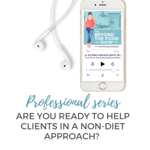 Are you ready to help clients in a non-diet approach