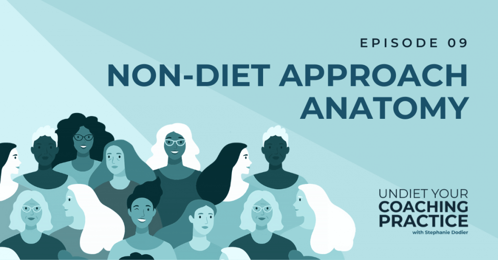Non-Diet Approach Anatomy