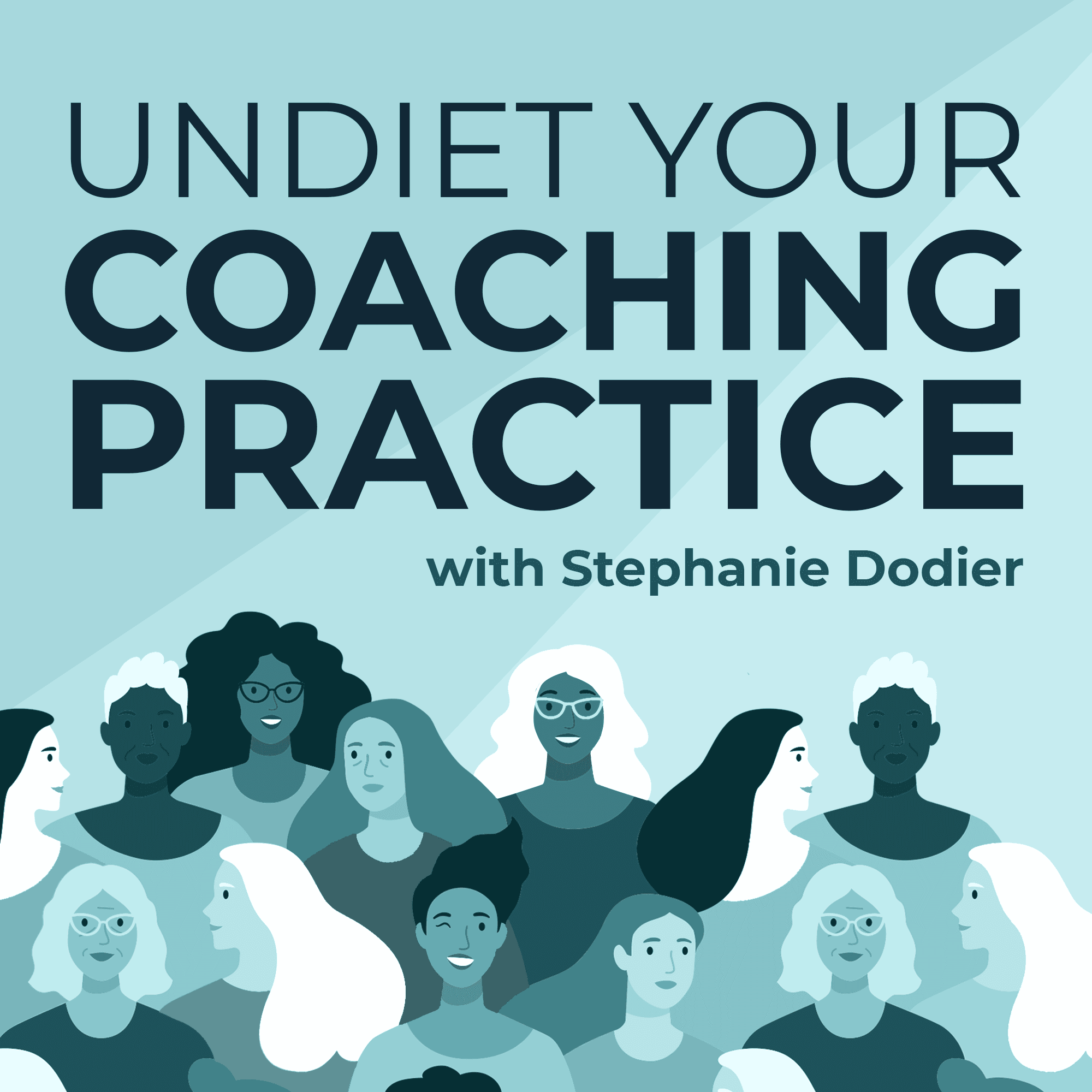 Undiet Your Coaching Practice