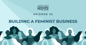 Building a Feminist Business