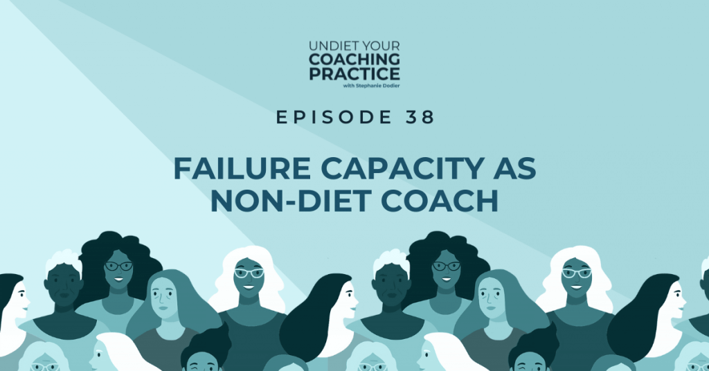 failure-capacity-as-non-diet-coach