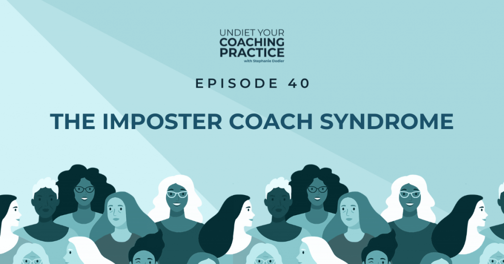The Imposter Coach Syndrome