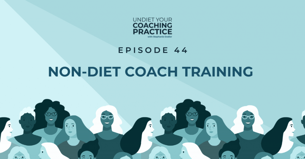 Non-Diet Coach Training 