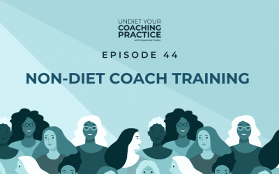 44-Non-Diet Coach Training