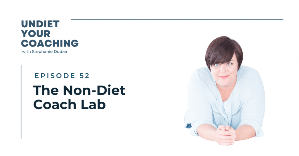 The Non-Diet Coach Lab