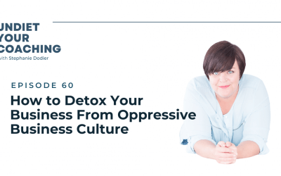 60-How to Detox Your Business From Oppressive Business Culture & Own Your Past with Randi Cox