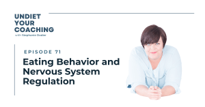 Eating behavior and nervous system regulation
