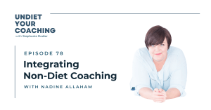 Integrating Non-Diet Coaching