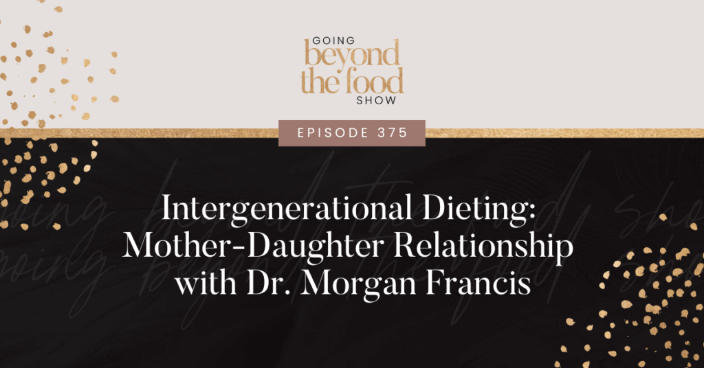 Intergenerational Dieting