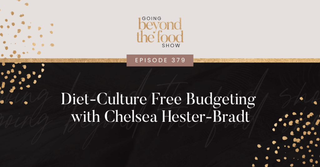 Diet-Culture free budgeting