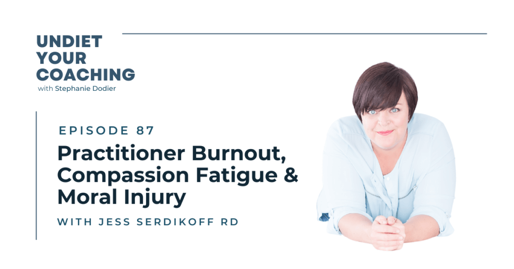 Practitioner burnout, compassion fatigue & moral injury 