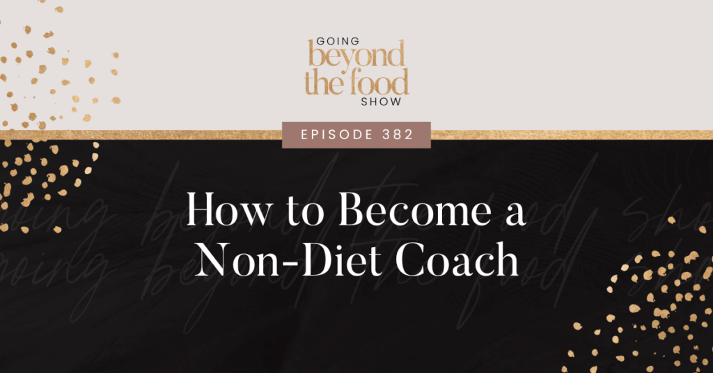 How to Become a Non-Diet Coach