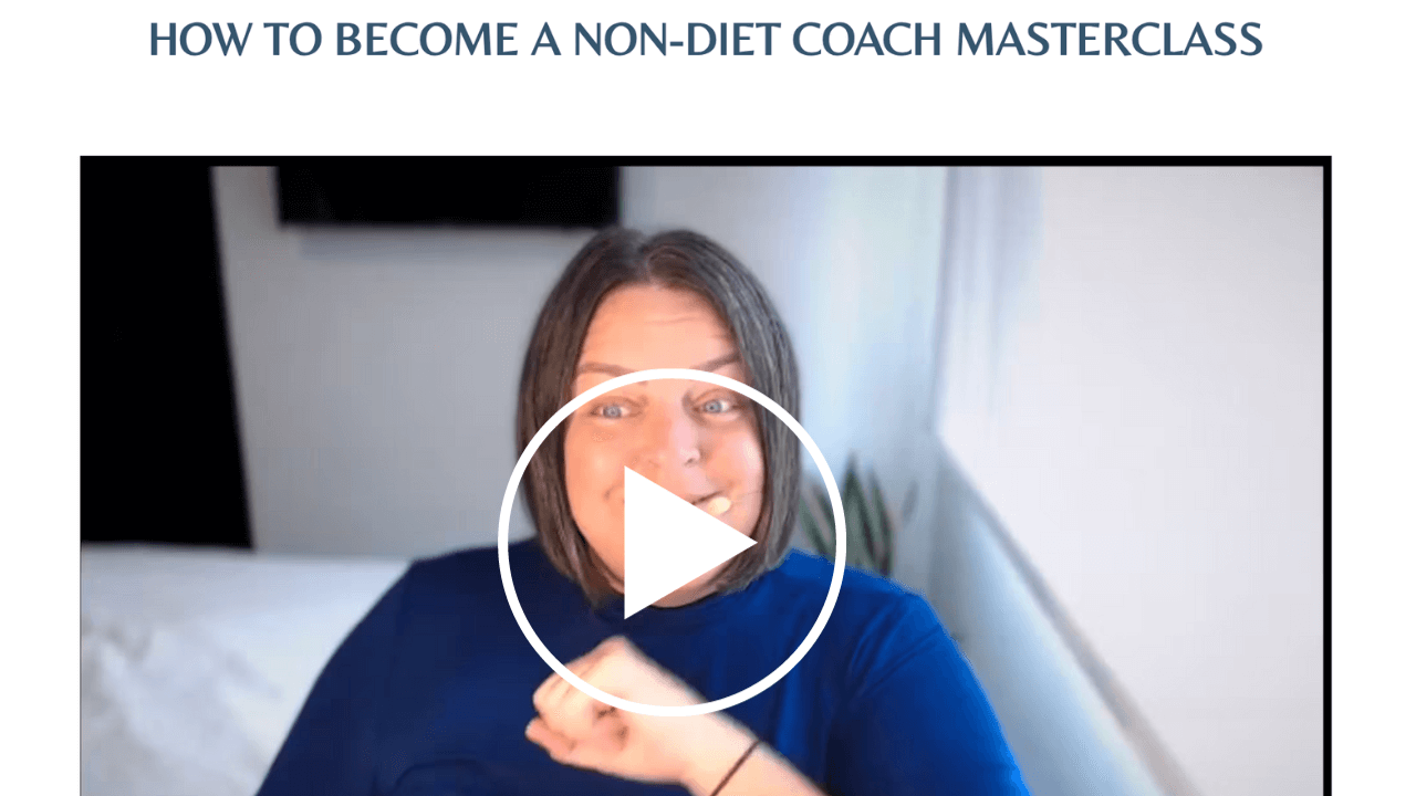 How to become a non-diet coach overlay play button How to become a non-diet coach