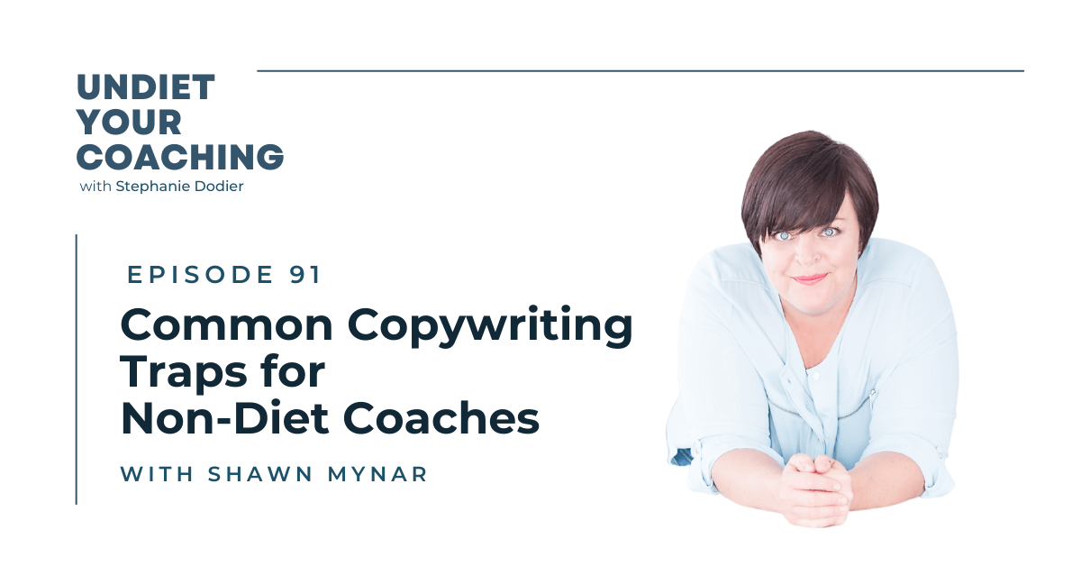 Common Copywriting Traps for non-diet coaches
