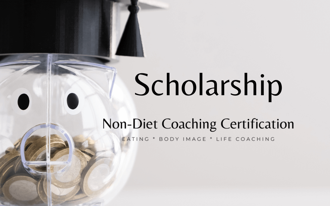 Scholarship Non-Diet Coaching Certification