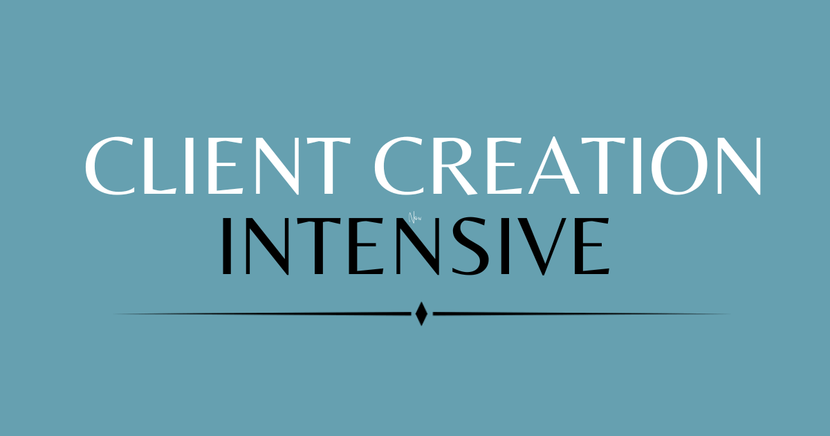 CLIENT CREATION INTENSIVE