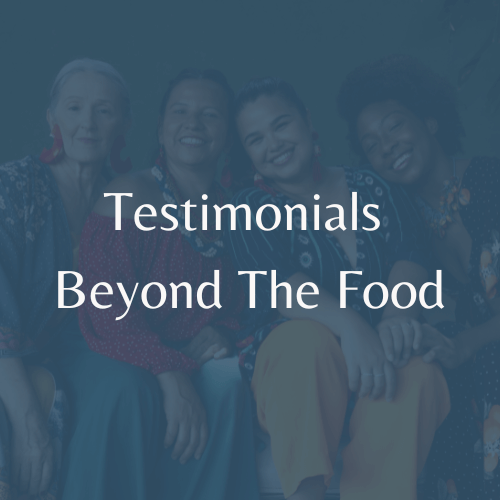 Testimonials Beyond The Food