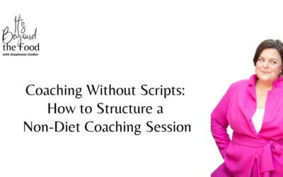 How To Structure A Weight Neutral Health Coaching Session