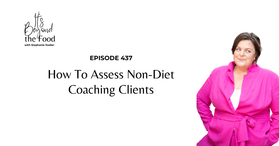 how to assess non-diet coaching clients