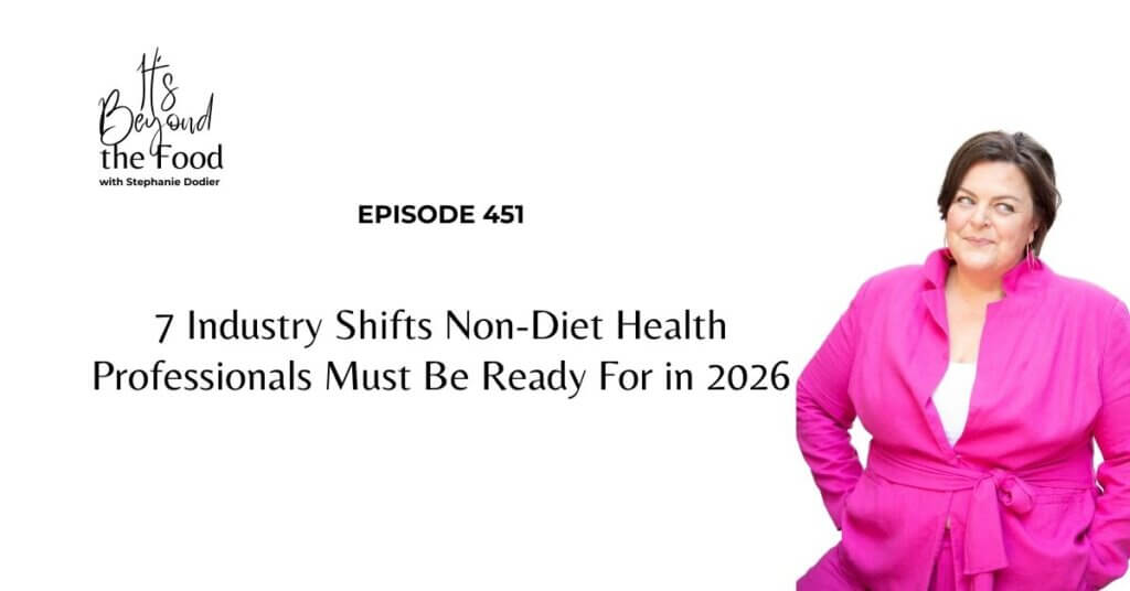 non-diet coaching industry predictions 2026